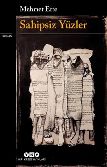 Sahipsiz Yüzler - Mehmet Erte PDF İndir