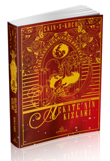 Hekate'nin Kızları - Ekin S. Koch PDF İndir