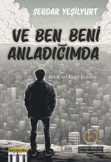 Ve Ben Beni Anladığımda - Serdar Yeşilyurt PDF İndir