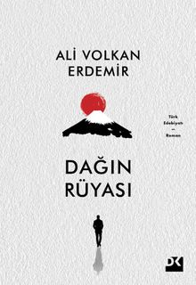 Dağın Rüyası - Ali Volkan Erdemir PDF İndir