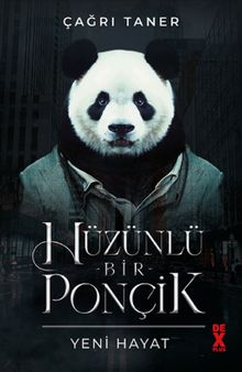 Hüzünlü Bir Ponçik Yeni Hayat - Çağrı Taner PDF İndir