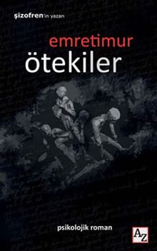 Ötekiler - Emre Timur