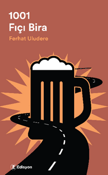 1001 Fıçı Bira - Ferhat Uludere PDF İndir