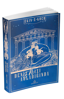 Deniz Kızı Ağladığında - Ekin S. Koch PDF İndir