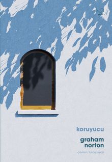 Koruyucu - Graham Norton PDF İndir