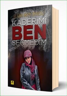 Kaderimi Ben Seçmedim PDF İndir