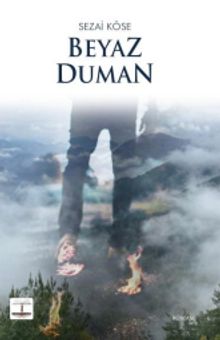 Beyaz Duman - Sezai Köse