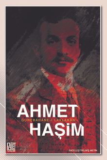 Gurabahane-i Laklakan - Ahmet Haşim