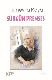 Sürgün Prenses - Hümeyra Kaya PDF İndir