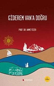 Giderem Van'a Doğru PDF İndir