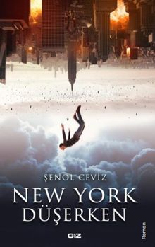 New York Düşerken - Şenol Ceviz