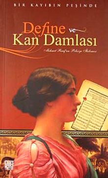 Define ve Kan Damlası - Mehmed Rauf