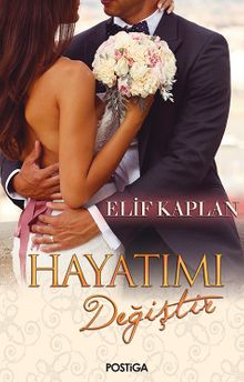 Hayatımı Değiştir - Elif Kaplan