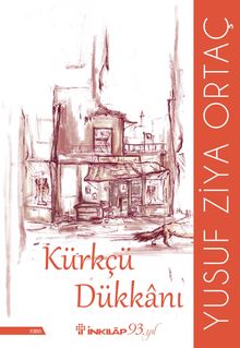 Kürkçü Dükkanı - Yusuf Ziya Ortaç PDF İndir