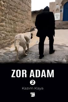 Zor Adam 2 - Kazım  Kaya PDF İndir