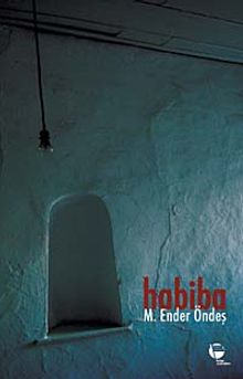 Habiba - M. Ender Öndeş