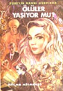 Ölüler Yaşıyor Mu? - Hüseyin Rahmi Gürpınar PDF İndir