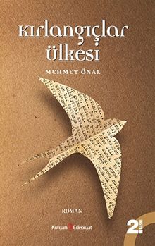 Kırlangıçlar Ülkesi - Doç. Dr. Mehmet Önal