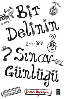 Bir Delinin Sınav Günlüğü - Ercan Harmancı