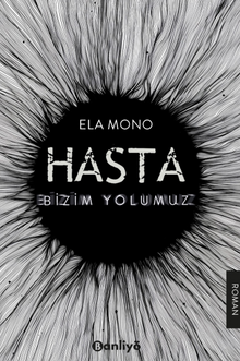 Hasta: Bizim Yolumuz - Ela  Mono PDF İndir