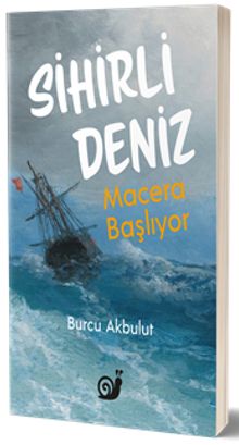 Sihirli Deniz  Macera Başlıyor - Burcu Akbulut PDF İndir