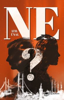 Ne? - Atıl Ünal
