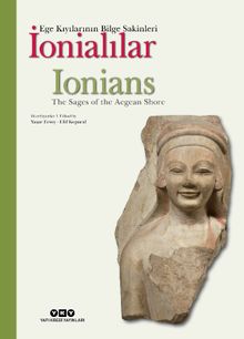 İonialılar Ege Kıyılarının Bilge Sakinleri - YAPI KREDİ YAYINLARI PDF İndir