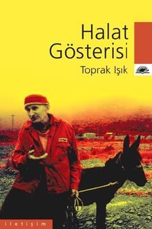 Halat Gösterisi - Toprak Işık