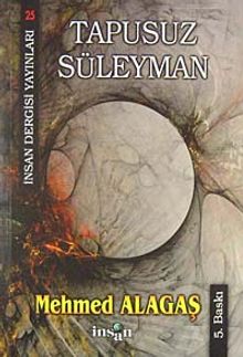 Tapusuz Süleyman - Mehmed Alagaş PDF İndir