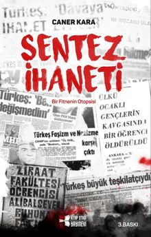 Sentez İhaneti - Caner Kara