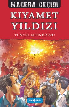 Kıyamet Yıldızı / Macera Geçidi 22 - Psikolog Tuncel Altınköprü