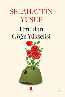 Umudun Göge Yükselişi - Selahattin Yusuf PDF İndir