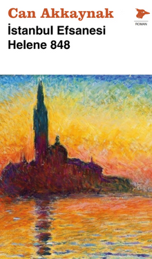 İstanbul Efsanesi Helene 848 - Can Akkaynak PDF İndir