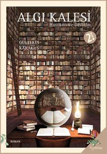 Algı Kalesi  Rastlantı ve Devinim - Gültekin Karakuş PDF İndir