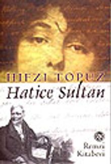 Hatice Sultan - Hıfzı Topuz PDF İndir