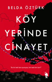 Köy Yerinde Cinayet - Belda Öztürk PDF İndir