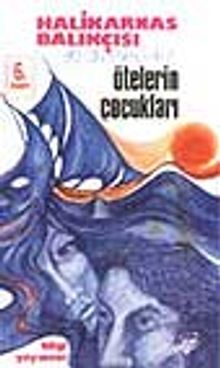 Ötelerin Çocukları - Halikarnas Balıkçısı PDF İndir
