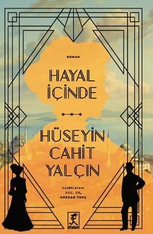 Hayal İçinde - Hüseyin Cahit Yalçın PDF İndir