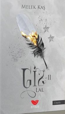 Giz 2 / Lal - Melek Kaş