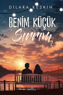 Benim Küçük Sırrım 2 - Dilara Keskin