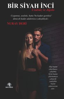 Bir Siyah İnci  Usulsüz ve Jigolo - Nuray Deri PDF İndir