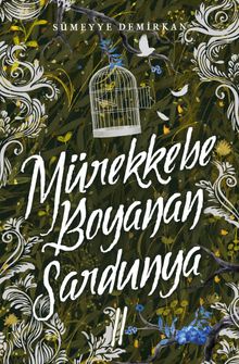 Mürekkebe Boyanan Sardunya 2 - Sümeyye Demirkan PDF İndir