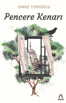 Pencere Kenarı - Emre Topoğlu