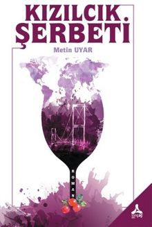 Kızılcık Şerbeti - Metin Uyar PDF İndir