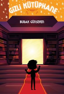 Gizli Kütüphane - Burak Günseven PDF İndir