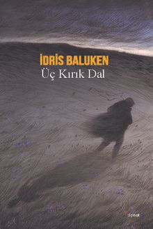 Üç Kırık Dal PDF İndir