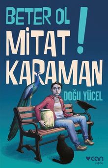 Beter Ol Mitat Karaman! - Doğu Yücel PDF İndir