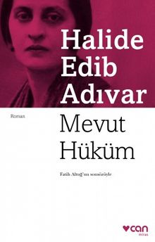 Mevut Hüküm - Halide Edib Adıvar PDF İndir