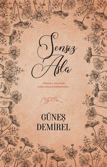 Sensiz Asla - Güneş Demirel PDF İndir