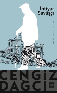 İhtiyar Savaşçı - Cengiz Dağcı PDF İndir